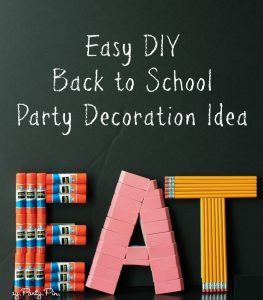 Back to School Party Decoration Ideas