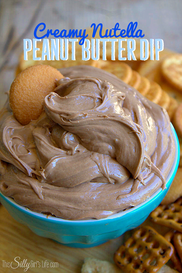 Creamy Nutella Peanut Butter Dip - This Silly Girl's Kitchen