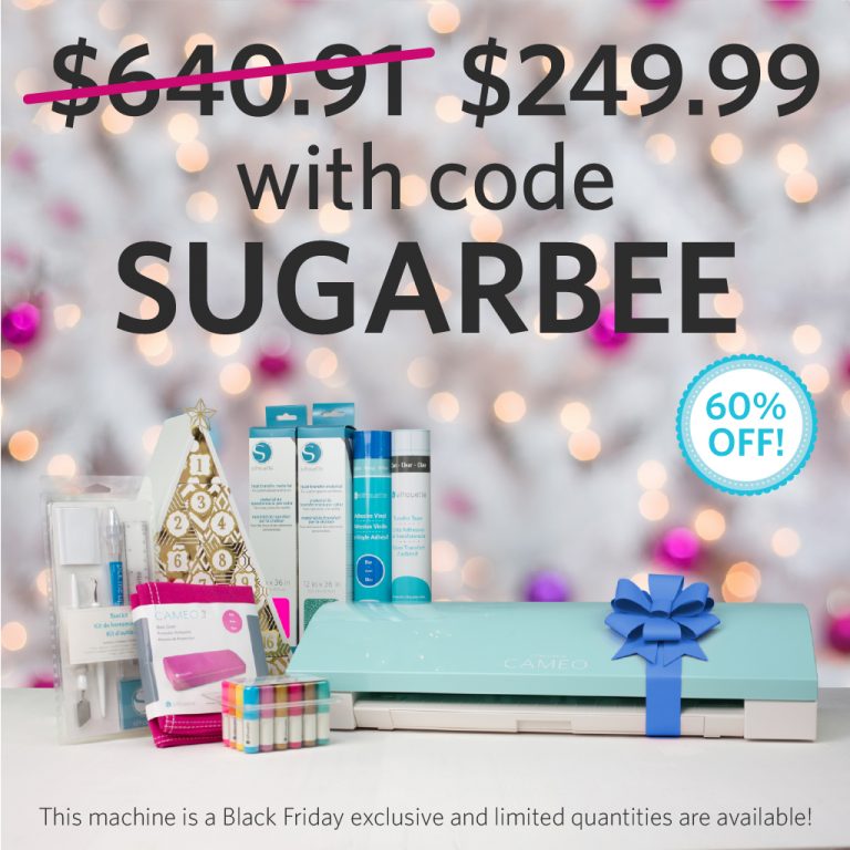 2017 Silhouette Cameo 3 Promo Code Sugar Bee Crafts