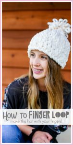 How to make a Chunky Finger Looping Hat - Sugar Bee Crafts