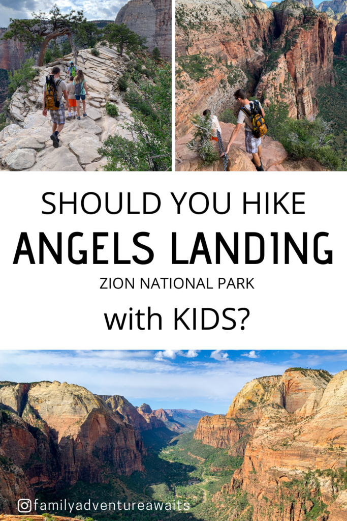 SHOULD YOU HIKE ANGELS LANDING WITH KIDS
