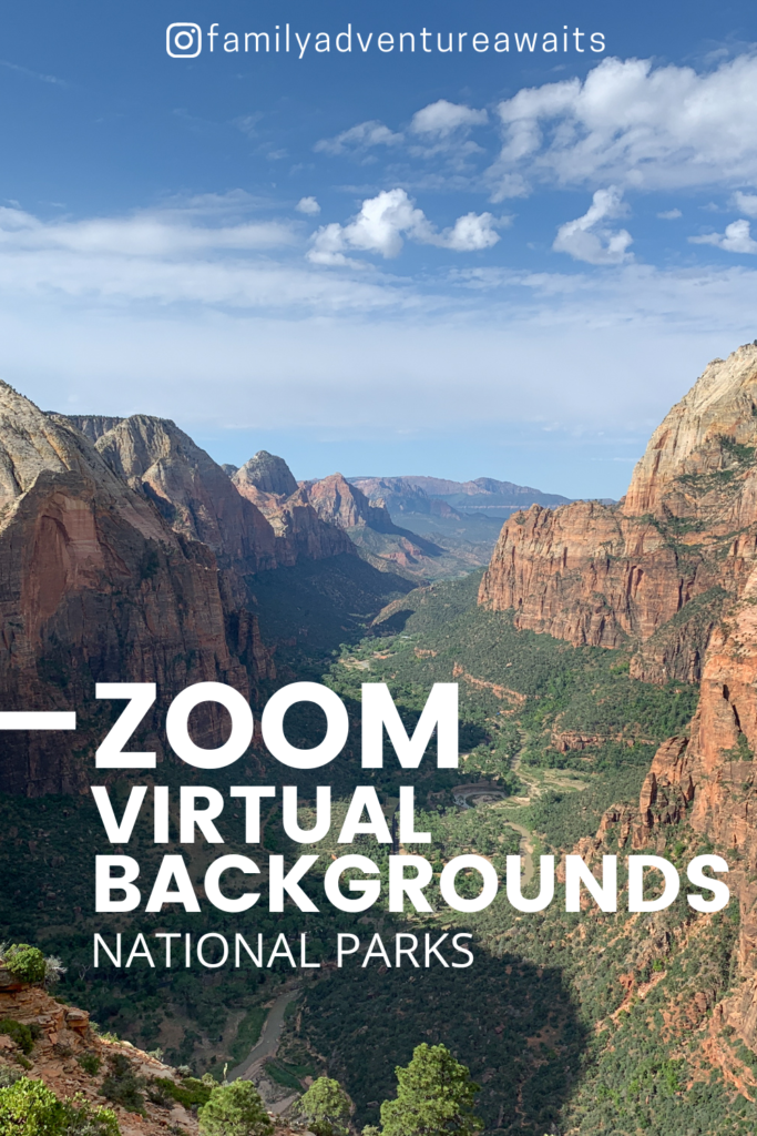 Zoom virtual background national parks 2